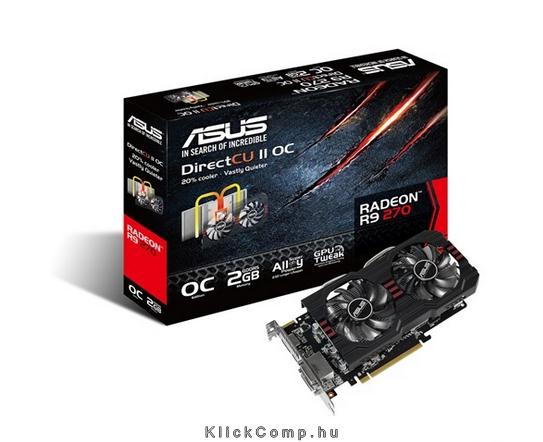 Eladó Már csak volt!!! Asus R9270-DC2OC-2GD5 videókártya - olcsó, Új Eladó Már csak volt!!! - Miskolc ( Borsod-Abaúj-Zemplén ) fotó